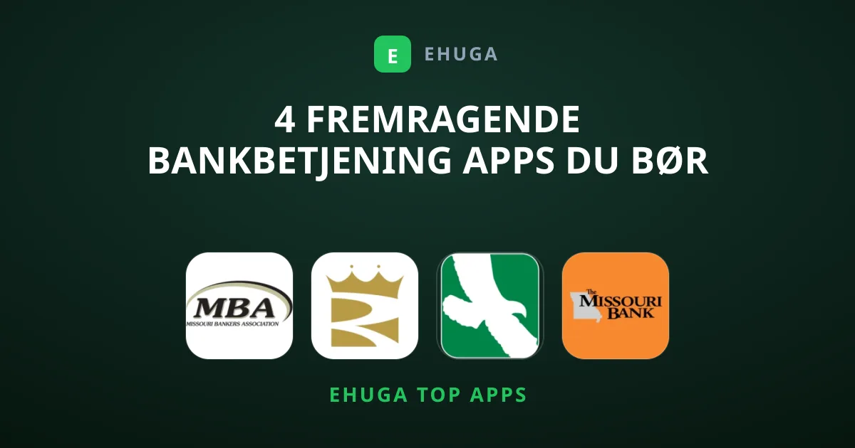 4 Fremragende Bankbetjening Apps Du Bør Hente